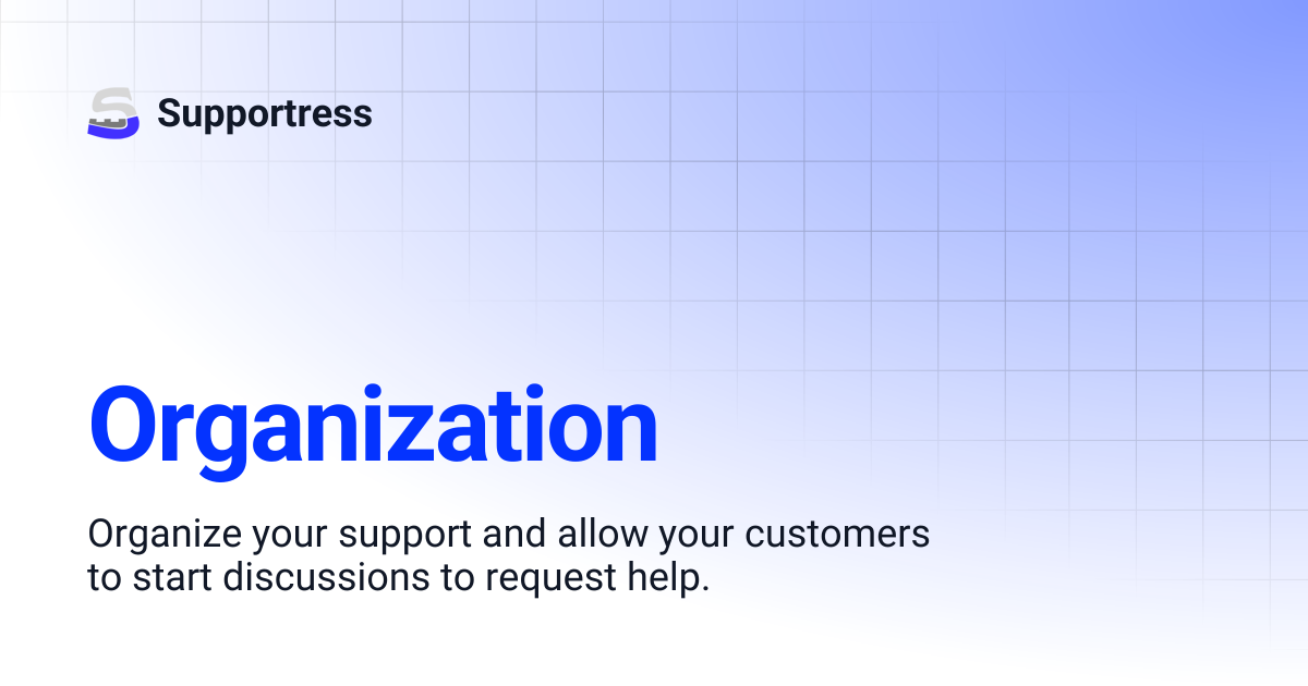 Organization | Supportress